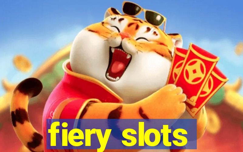 fiery slots